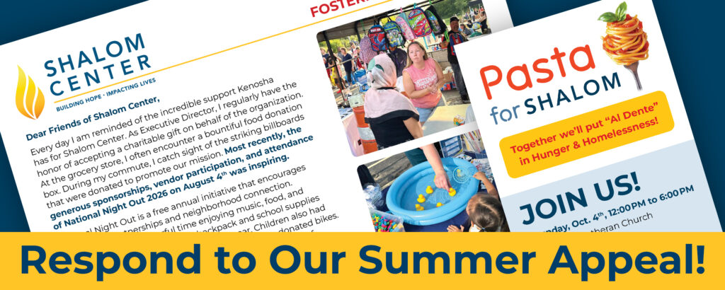 Respond to Our Summer Appeal! LEARN MORE